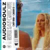 Audiosoulz - Never Say Goodbye (Dirty Rush & Gregor Es Remix) - Single